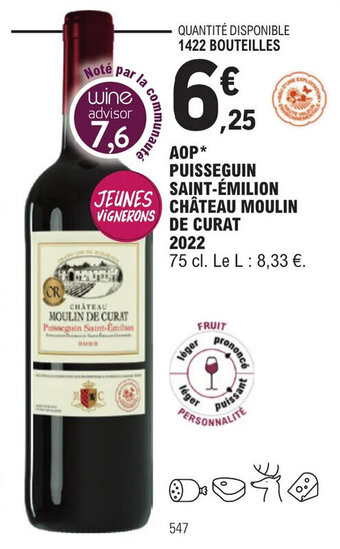 E.Leclerc AOP* PUISSEGUIN SAINT-ÉMILION CHÂTEAU MOULIN offre