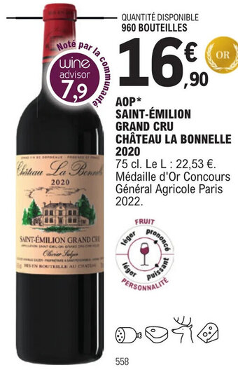 E.Leclerc AOP* SAINT-ÉMILION GRAND CRU CHÂTEAU LA BONNELLE 2020 offre