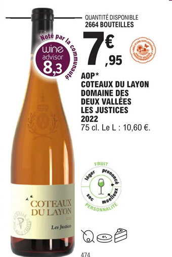 E.Leclerc AOP* COTEAUX DU LAYON DOMAINE DES DEUX VALLÉES LES JUSTICES 2022 offre