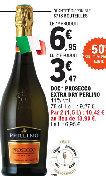 E.Leclerc DOC* PROSECCO EXTRA DRY PERLINO 11% vol. offre