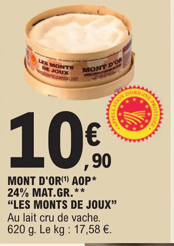 E.Leclerc MONT D'OR(¹) AOP* 24% MAT.GR.** "LES MONTS DE JOUX" offre