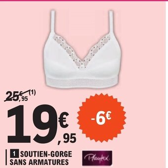 E.Leclerc SOUTIEN-GORGE SANS ARMATURES offre