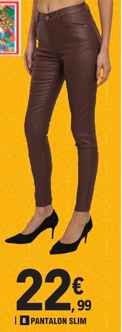 E.Leclerc PANTALON SLIM offre