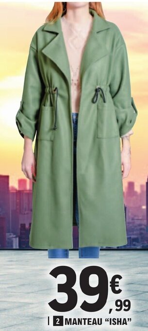 E.Leclerc MANTEAU "ISHA" offre