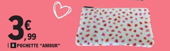 E.Leclerc POCHETTE "AMOUR” offre