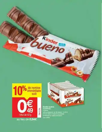 Promocash Kinder Bueno Ferrero offre