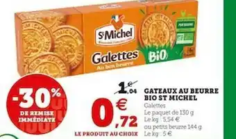 U Express Gâteaux Au Beurre Bio St Michel offre