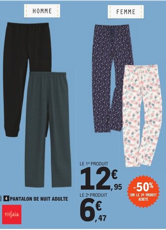 E.Leclerc PANTALON DE NUIT ADULTE offre