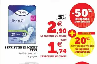 Super U Serviettes Discreet Tena offre