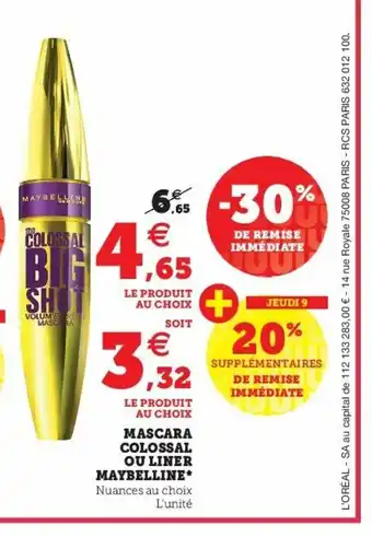 Super U Mascara Colossal Ou Liner Maybelline offre