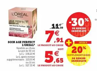 Super U Soin Age Perfect L'Oreal offre