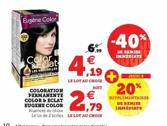 Super U Coloration Permanente Color & Permannente Color & Eclat Eugene Color offre