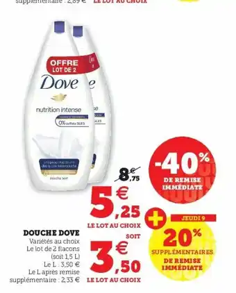 Super U Douche Dove offre