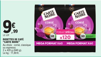 E.Leclerc DOSETTES DE CAFÉ "CARTE NOIRE" offre