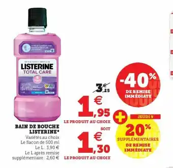 Super U Bain De Bouche Listerine* offre