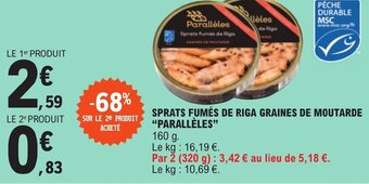 SPRATS FUMÉS DE RIGA GRAINES DE MOUTARDE "PARALLÈLES"