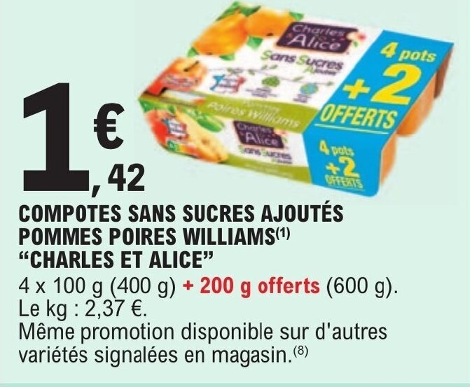 Promo COMPOTES SANS SUCRES AJOUTÉS POMMES POIRES WILLIAMS(¹) "CHARLES