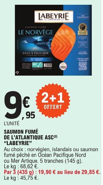 E.Leclerc SAUMON FUMÉ DE L'ATLANTIQUE ASC(²) "LABEYRIE" offre