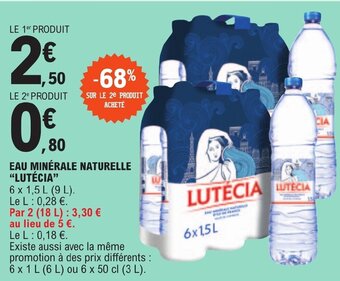 E.Leclerc EAU MINÉRALE NATURELLE "LUTÉCIA" offre