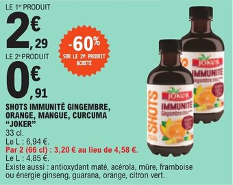 E.Leclerc SHOTS IMMUNITÉ GINGEMBRE, ORANGE, MANGUE, CURCUMA "JOKER" offre