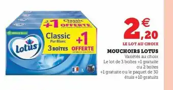 Super U Mouchoirs Lotus offre