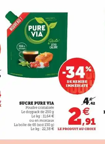 Super U Sucre Pure Via offre