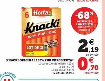 Super U Knacki Original 100 % Pur Porc Herta offre