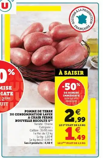 Super U Pomme de terre de consommation lavee a chair ferme nouvelle recolte u offre