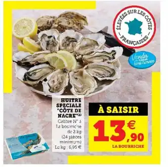 Super U Huitre speciale offre