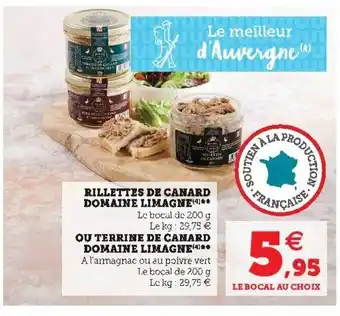 Super U Rillettes de canard domaine limagne offre