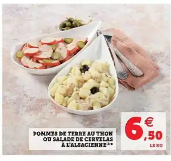Super U Pommes de terre au thon ou salade de cervelas à l'alsacienne offre