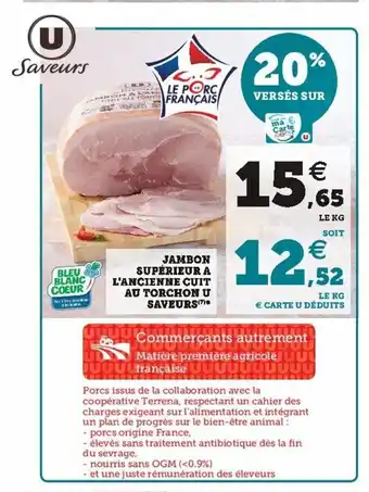 Super U Jambon supérieur a l'ancienne cuit au torchon u saveurs offre