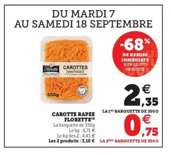 Super U Carotte rapee florette offre