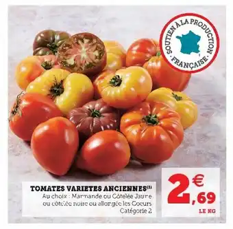 Super U Tomates varietes anciennes offre
