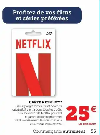 Super U Carte netflix offre