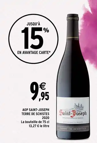 Intermarché AOP saint-joseph terre de schistes offre