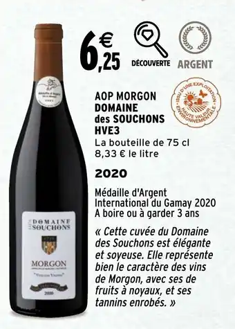 Intermarché AOP morgon domaine des souchons HVE3 offre