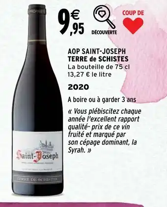 Intermarché AOP saint-joseph terre de schistes offre