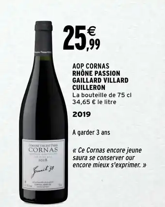Intermarché AOP cornas rhône passion gaillard villard cuilleron offre
