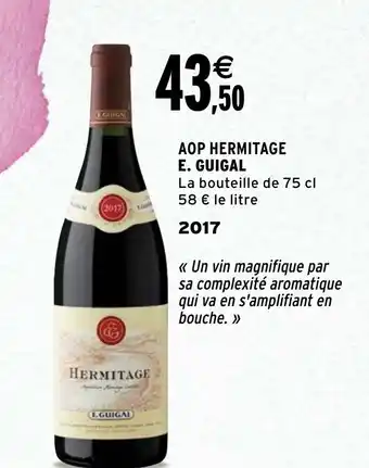 Intermarché AOP hermitage E. guigal offre