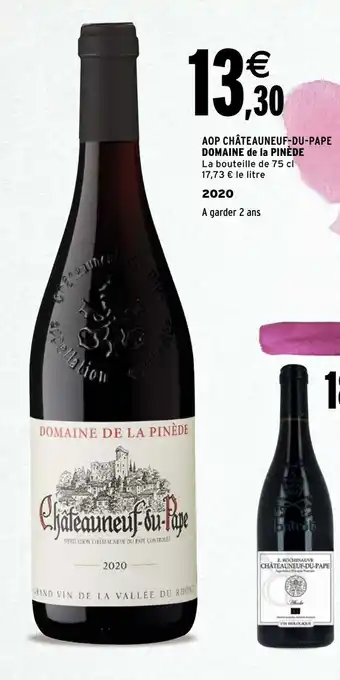 Intermarché AOP châteauneuf-du-pape domaine de la pinède offre