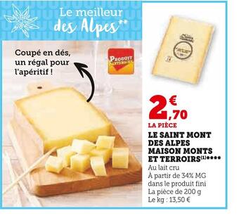 U Express Maison monts et terroirs le saint mont des alpes offre