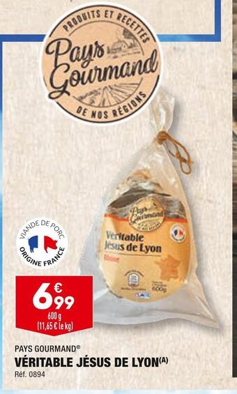ALDI Pays gourmand véritable jésus de lyon offre