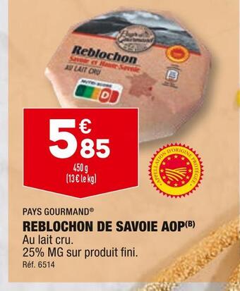 ALDI Pays gourmand reblochon de savoie aop offre