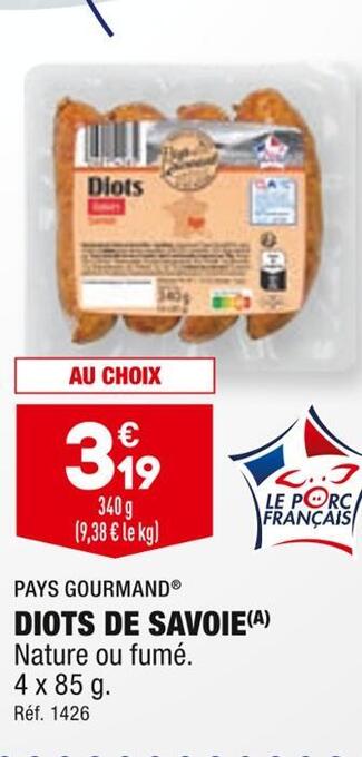 ALDI Pays gourmand diots de savoie offre