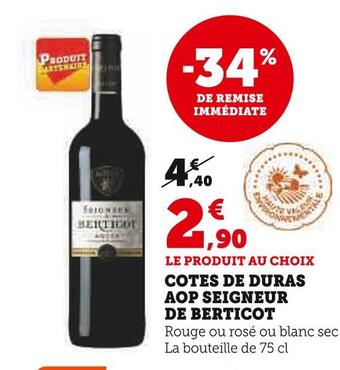 U Express Seigneur de berticot cotes de duras aop offre