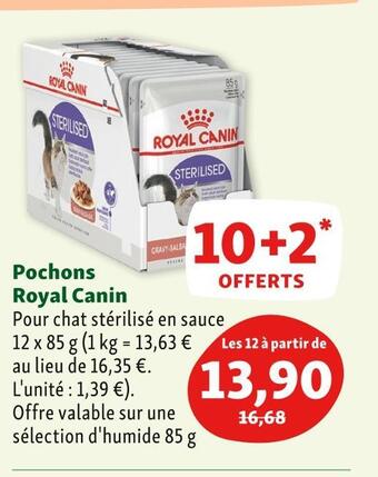 Maxi Zoo Royal canin pochons royal canin offre