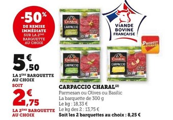 Super U Charal carpaccio offre