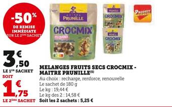 Maitre prunille melanges fruits secs crocmix