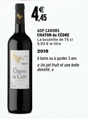 Intermarché AOP cahors chaton du cèdre offre
